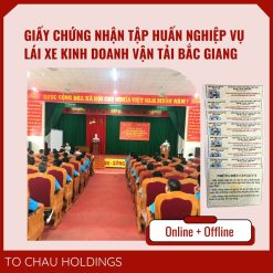 Giấy Chứng Nhận Tập Huấn Nghiệp Vụ Lái Xe Kinh Doanh Vận Tải Bắc Giang