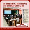 Giấy Chứng Nhận Tập Huấn Nghiệp Vụ Lái Xe Kinh Doanh Vận Tải Hà Nội