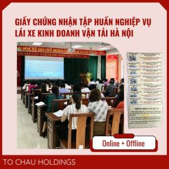 Giấy Chứng Nhận Tập Huấn Nghiệp Vụ Lái Xe Kinh Doanh Vận Tải Hà Nội