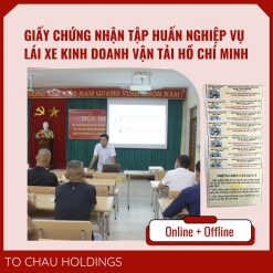 Giấy Chứng Nhận Tập Huấn Nghiệp Vụ Lái Xe Kinh Doanh Vận Tải Hồ Chí Minh