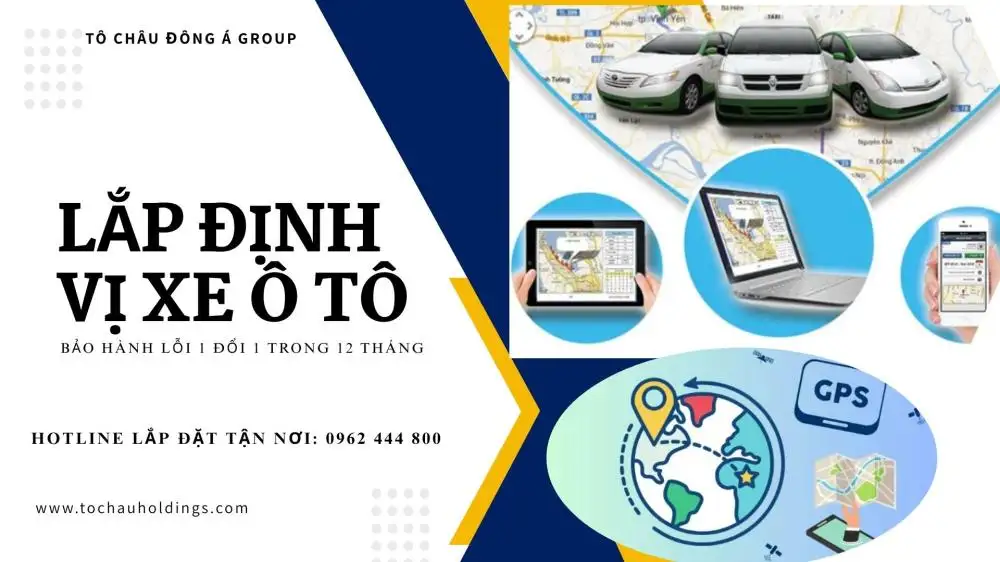 LẮP ĐỊNH VỊ XE Ô TÔ