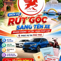 DỊCH VỤ RÚT GỐC, SANG TÊN XE Ở PHÚ THỌ