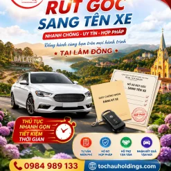 DỊCH VỤ RÚT GỐC, SANG TÊN XE Ở LÂM ĐỒNG