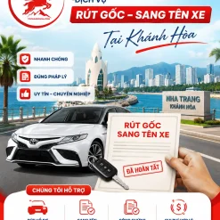 DỊCH VỤ RÚT GỐC, SANG TÊN XE Ở KHÁNH HÒA