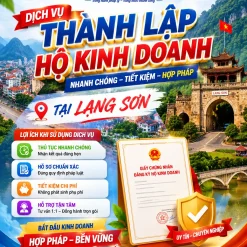 DỊCH VỤ THÀNH LẬP HỘ KINH DOANH Ở LẠNG SƠN