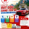 DỊCH VỤ RÚT GỐC, SANG TÊN XE Ở LẠNG SƠN