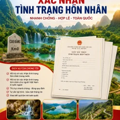 GIẤY XÁC NHẬN ĐỘC THÂN UY TÍN Ở CAO BẰNG