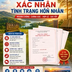 CẤP GIẤY XÁC NHẬN ĐỘC THÂN NHANH Ở GIA LAI