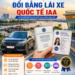 ĐỔI BẰNG LÁI QUỐC TẾ IAA UY TÍN Ở CẦN THƠ