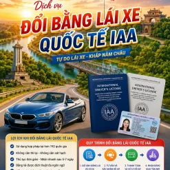 ĐỔI BẰNG LÁI XE QUỐC TẾ IAA UY TÍN Ở QUẢNG TRỊ