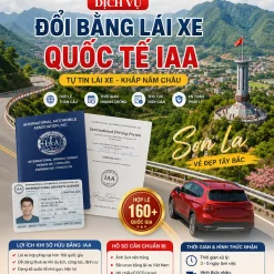 ĐỔI BẰNG LÁI XE QUỐC TẾ IAA UY TÍN Ở SƠN LA
