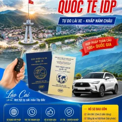 ĐỔI BẰNG LÁI XE QUỐC TẾ IDP UY TÍN Ở LÀO CAI