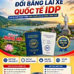 ĐỔI BẰNG LÁI XE QUỐC TẾ IDP GIÁ RẺ Ở NGHỆ AN