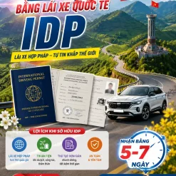 ĐỔI BẰNG LÁI XE QUỐC TẾ IDP UY TÍN Ở SƠN LA