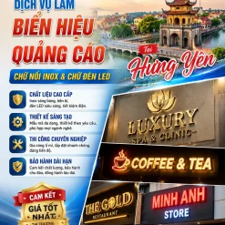 DỊCH VỤ LÀM BIỂN QUẢNG CÁO GIÁ RẺ Ở HƯNG YÊN