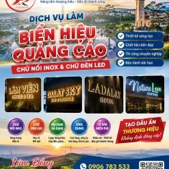 LÀM BIỂN QUẢNG CÁO GIÁ RẺ Ở LÂM ĐỒNG