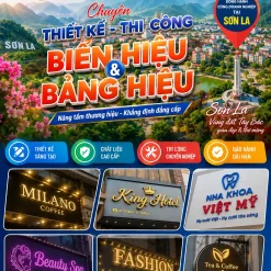 LÀM BIỂN HIỆU VÀ BẢNG HIỆU UY TÍN Ở SƠN LA