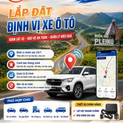 LẮP ĐỊNH VỊ Ô TÔ UY TÍN Ở GIA LAI