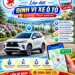 LẮP ĐẶT ĐỊNH VỊ Ô TÔ UY TÍN Ở LÂM ĐỒNG