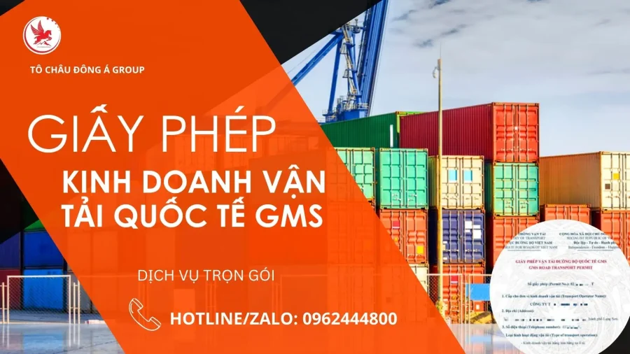 Dịch vụ xin giấy phép kinh doanh vận tải quốc tế GMS tại Hồ Chí Minh